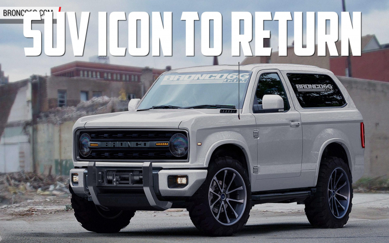2020 Ford Bronco — Here&amp;#039;s Everything We Know | Autoblog